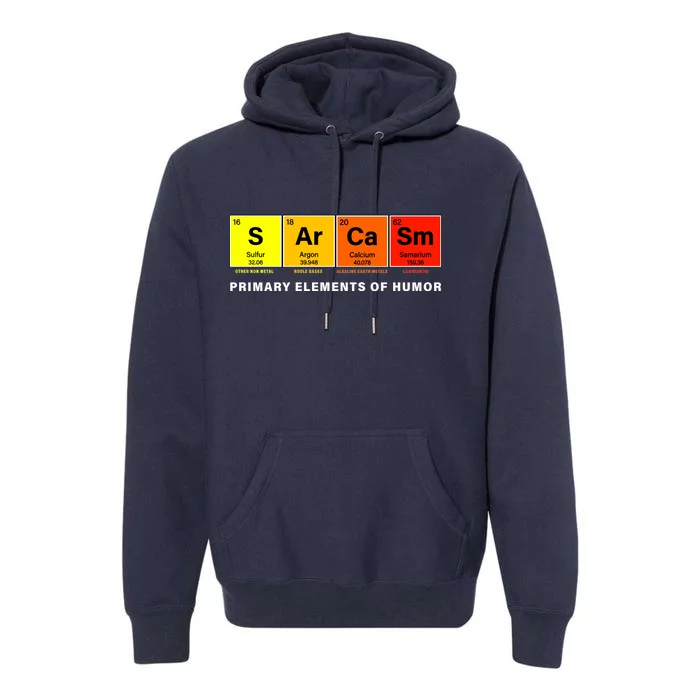 Sarcasm Primary Elements of Humor Premium Hoodie