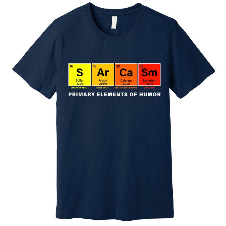 Sarcasm Primary Elements of Humor Premium T-Shirt