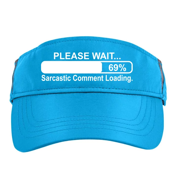 Sarcastic Comment Loading Adult Drive Performance Visor