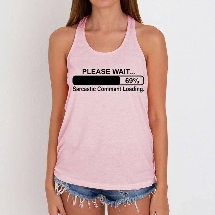 Sarcastic Comment Loading Women's Knotted Racerback Tank