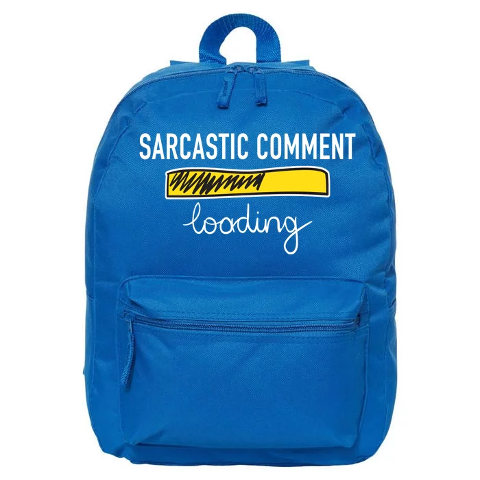 Sarcastic Comment Loading Funny Meme 16 in Basic Backpack