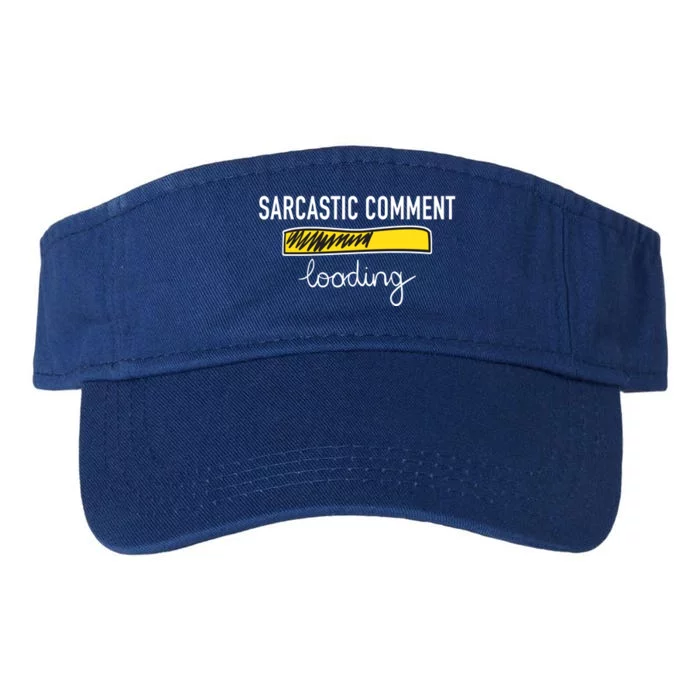 Sarcastic Comment Loading Funny Meme Valucap Bio-Washed Visor