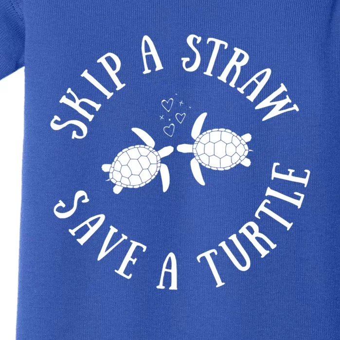 Skip A Straw Save A Turtle Cute Turtle Graphic Gift Baby Bodysuit