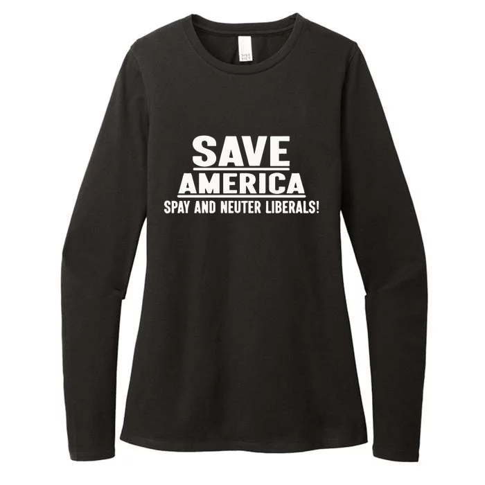 Save America Spay And Neuter Liberals Womens CVC Long Sleeve Shirt