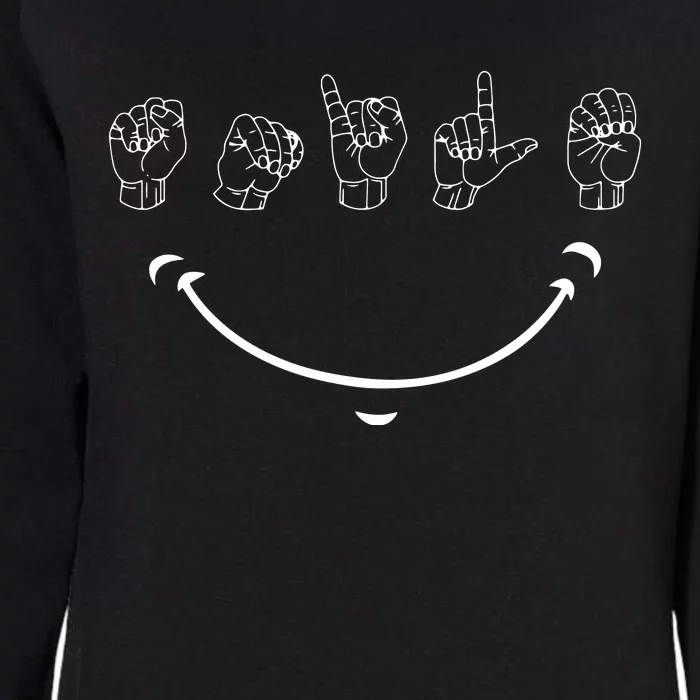 Smile American Sign Language ASL Womens California Wash Sweatshirt