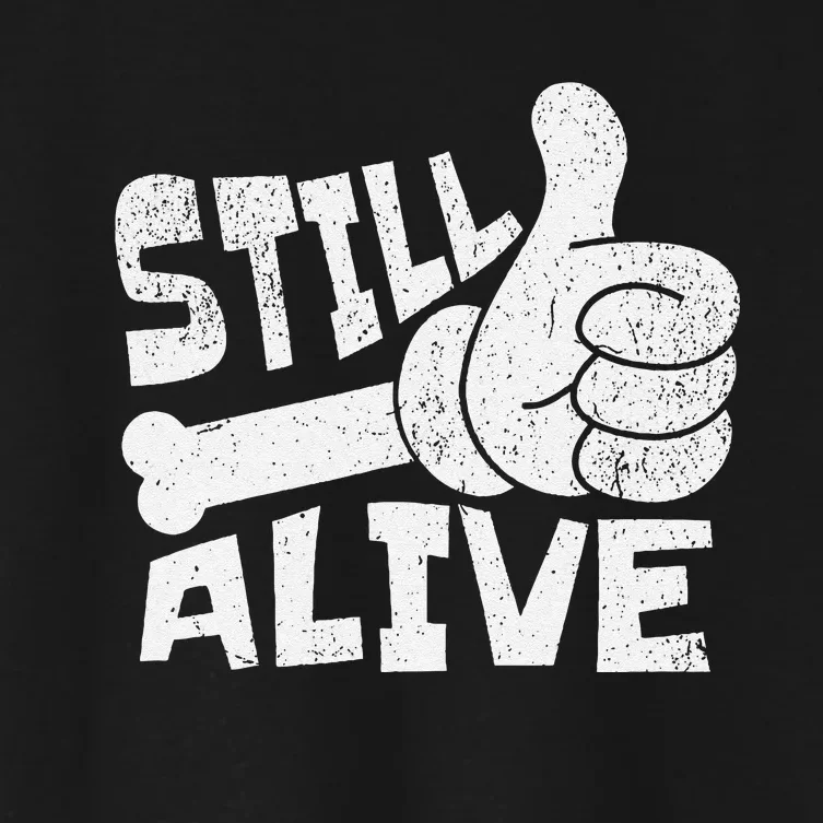 Still Alive Skeleton Hand Dark Humor Graphic Women's Crop Top Tee