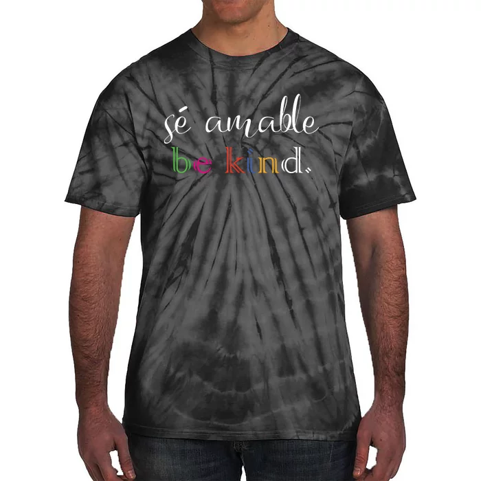 Se Amable Spanish Teacher Gift Be Kind Tie-Dye T-Shirt