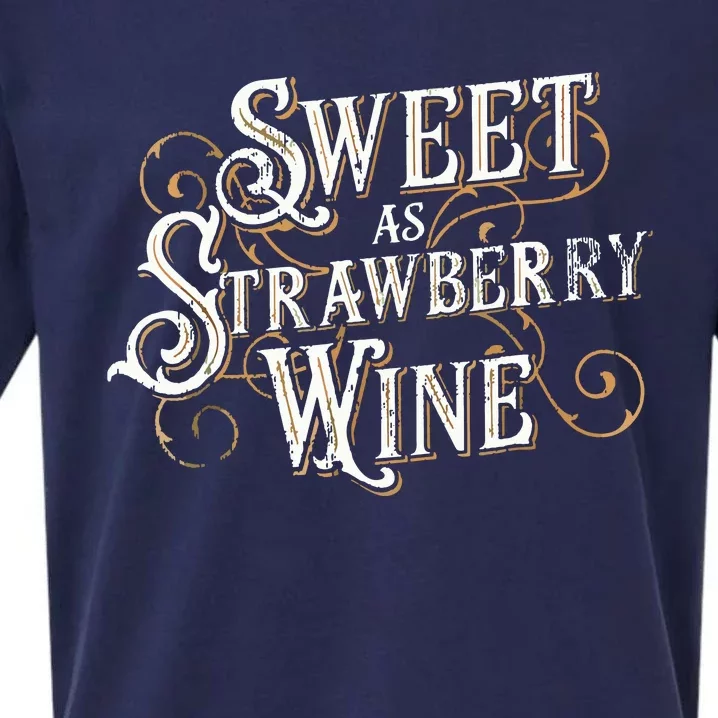 Sweet As Strawberry Wine Ladies Designer Country Sueded Cloud Jersey T-Shirt