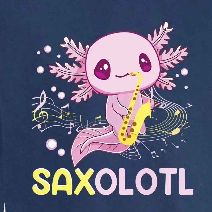 Saxolotl Adorable Saxophone Playing Funny Axolotl Gift Girl Premium Garment-Dyed Sweatshirt