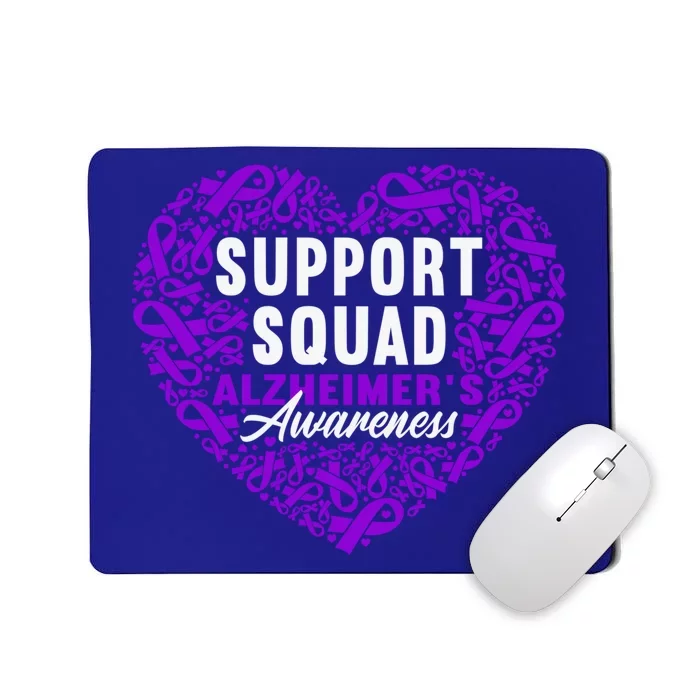 Support Awareness Squad I ALZ Remember Alzheimers Mousepad