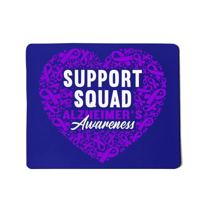 Support Awareness Squad I ALZ Remember Alzheimers Mousepad