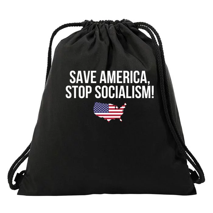 Save America Stop Socialism Drawstring Bag