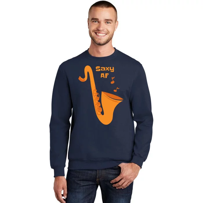 Saxy AF Sweatshirt