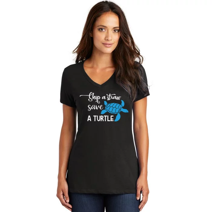 Skip A Straw Save A Turtle Women's V-Neck T-Shirt