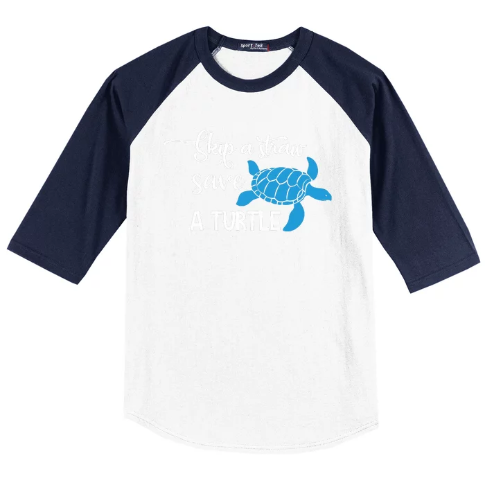 Skip A Straw Save A Turtle Baseball Sleeve Shirt