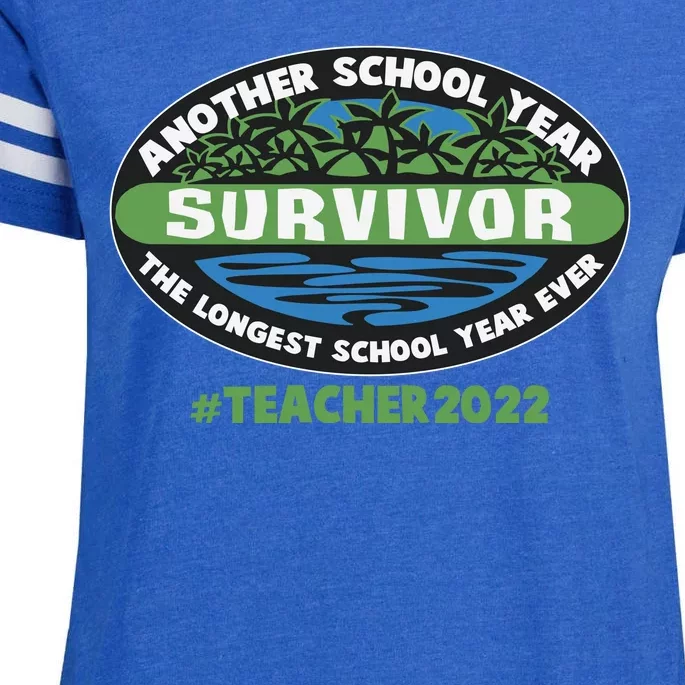 Survivor Another School Year The Longest School Year Ever #Teacher 2022 Enza Ladies Jersey Football T-Shirt