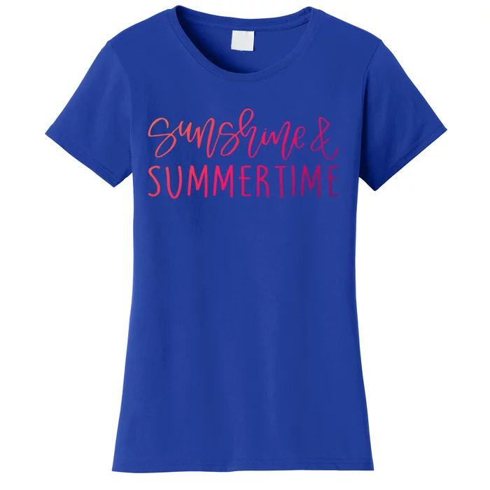 Sunshine And Summertime Funny Summer Saying Fun In The Sun Meaningful Gift Women's T-Shirt