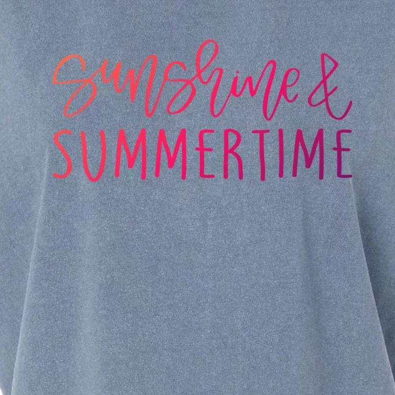 Sunshine And Summertime Funny Summer Saying Fun In The Sun Meaningful Gift Garment-Dyed Women's Muscle Tee