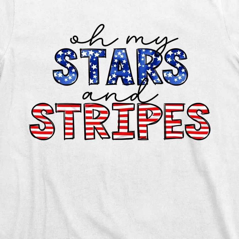 Stars And Stripes 4th Of July Patriotic Celebrate Independence Day T-Shirt