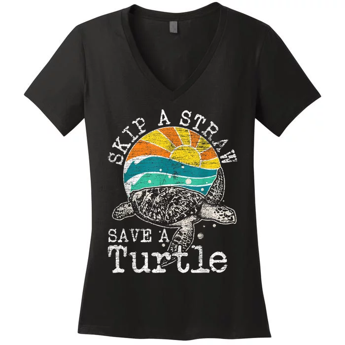 Skip A Straw Save A Turtle Women's V-Neck T-Shirt