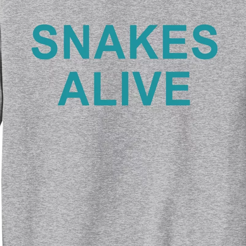 Snakes Alive Tall Sweatshirt