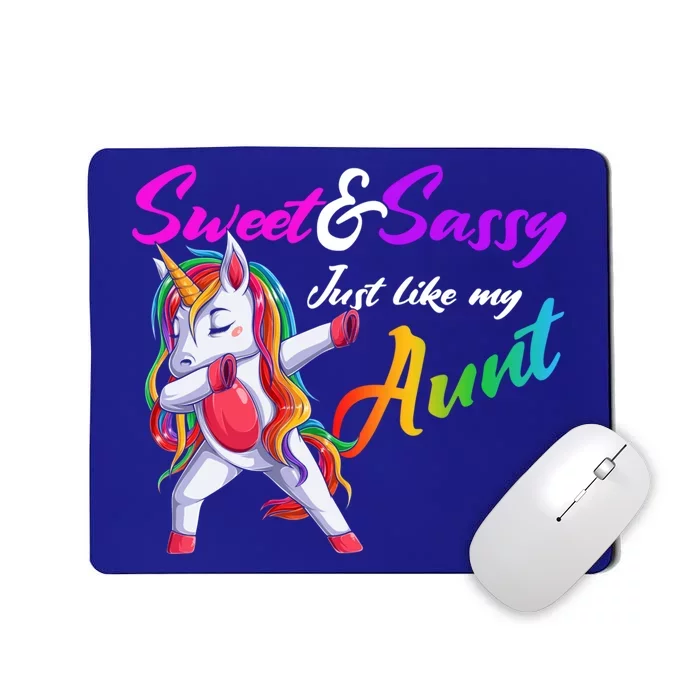 Sweet And Sassy Just Like My Aunt Matching Aunt And Niece Gift Mousepad