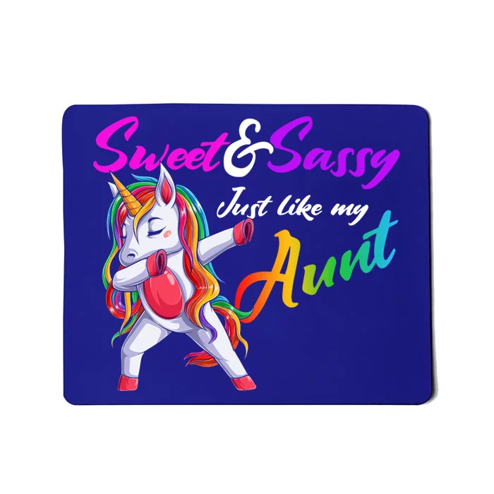 Sweet And Sassy Just Like My Aunt Matching Aunt And Niece Gift Mousepad