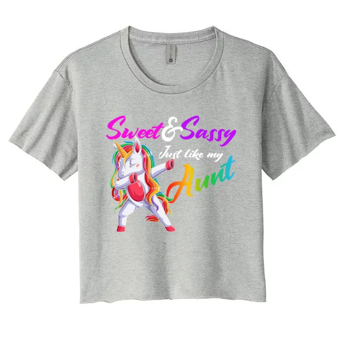 Sweet And Sassy Just Like My Aunt Matching Aunt And Niece Gift Women's Crop Top Tee