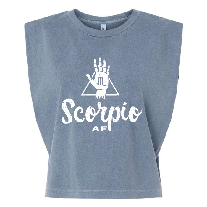 Scorpio Af / Scorpio Birthday / Scorpio Astrology Sign Cute Gift Garment-Dyed Women's Muscle Tee