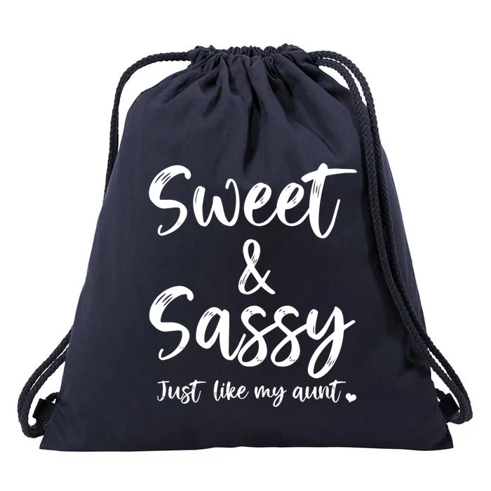 Sweet And Sassy Just Like My Aunt Matching Aunt And Niece Cute Gift Drawstring Bag