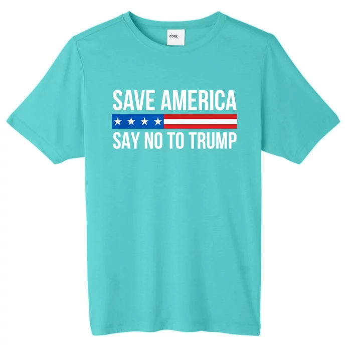 Save America Say No To Trump USA Flag America ChromaSoft Performance T-Shirt