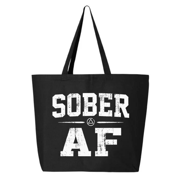 Sober AF Sobriety AA Alcoholics Anonymous Recovery Addiction 25L Jumbo Tote