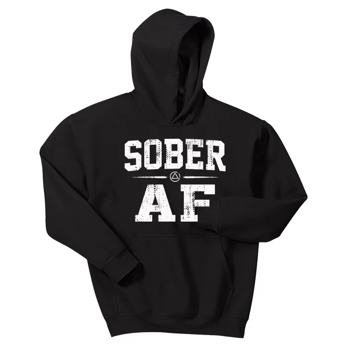 Sober AF Sobriety AA Alcoholics Anonymous Recovery Addiction Kids Hoodie