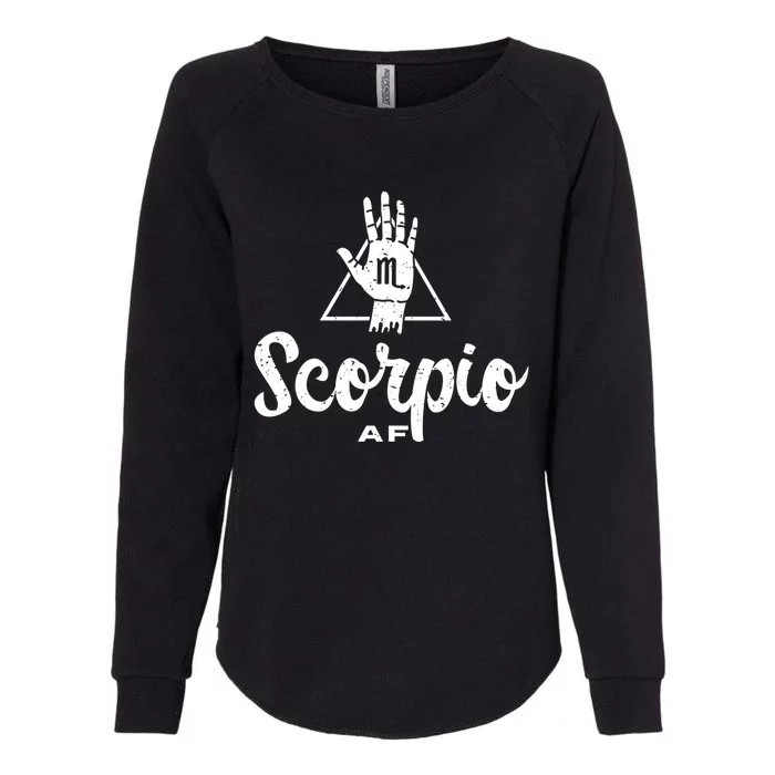 Scorpio Af / Scorpio Birthday / Scorpio Astrology Sign Gift Womens California Wash Sweatshirt