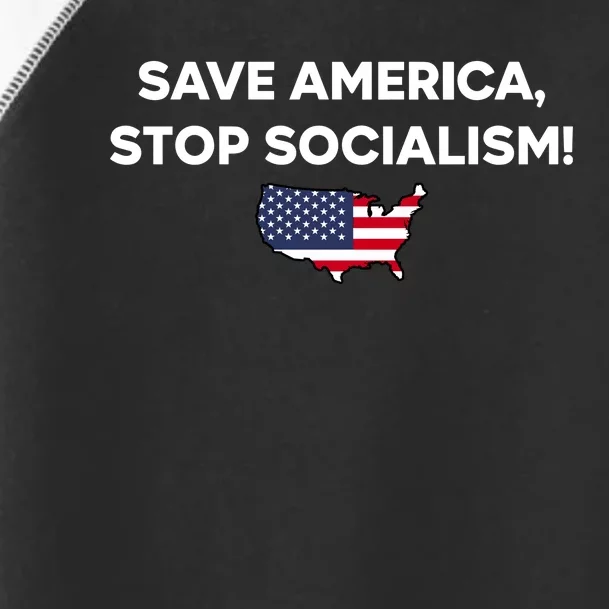 Save America Stop Socialism Toddler Fine Jersey T-Shirt