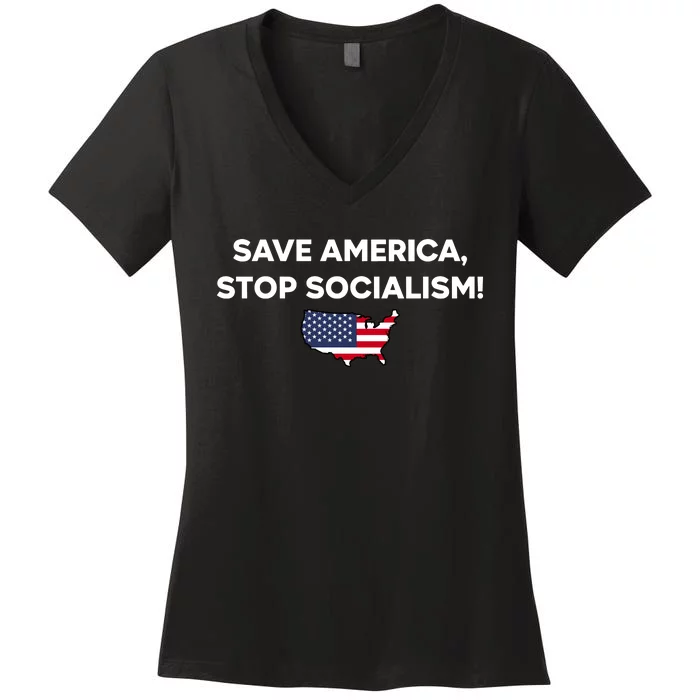 Save America Stop Socialism Women's V-Neck T-Shirt