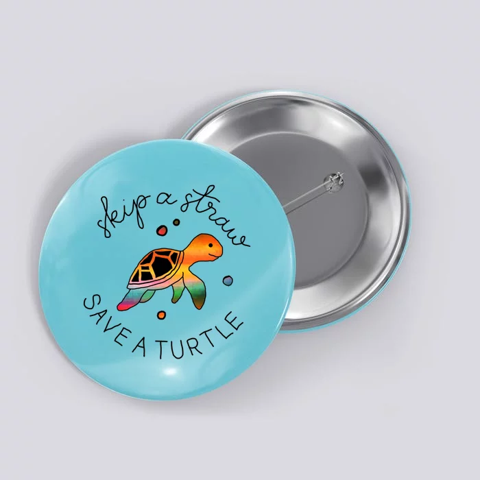 Skip A Straw Save A Turtle Gift Button