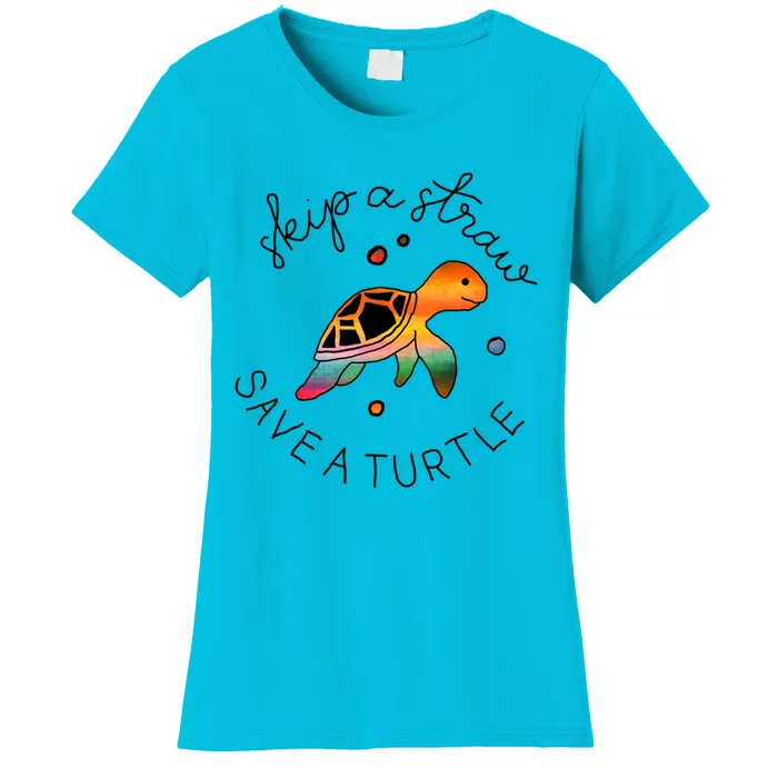 Skip A Straw Save A Turtle Gift Women's T-Shirt