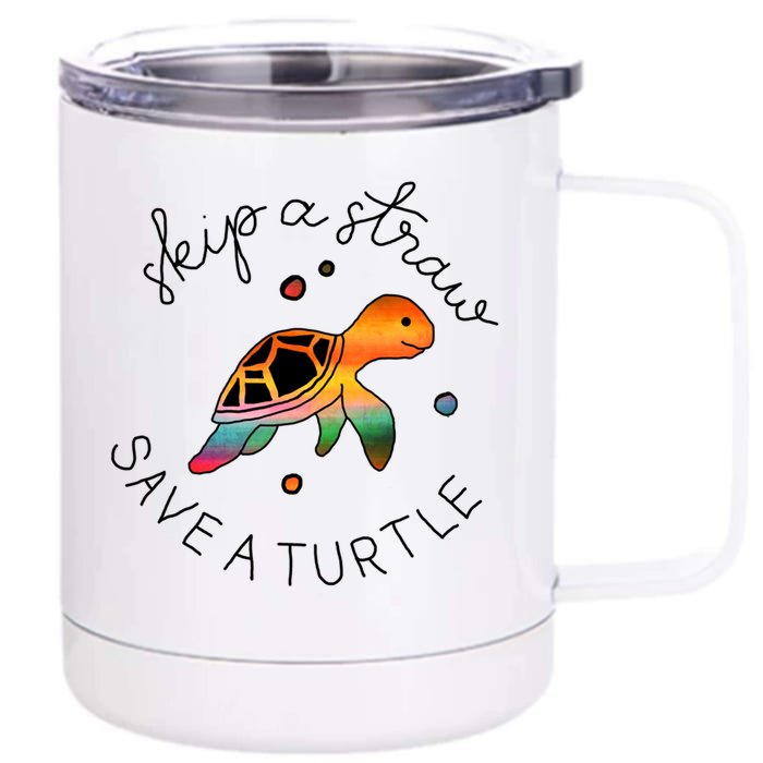 Skip A Straw Save A Turtle Gift Front & Back 12oz Stainless Steel Tumbler Cup