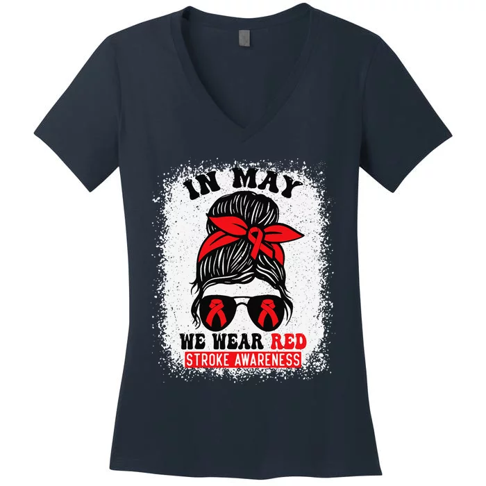 Stroke Awareness Survivor Support Women In May We Wear Red Women's V-Neck T-Shirt