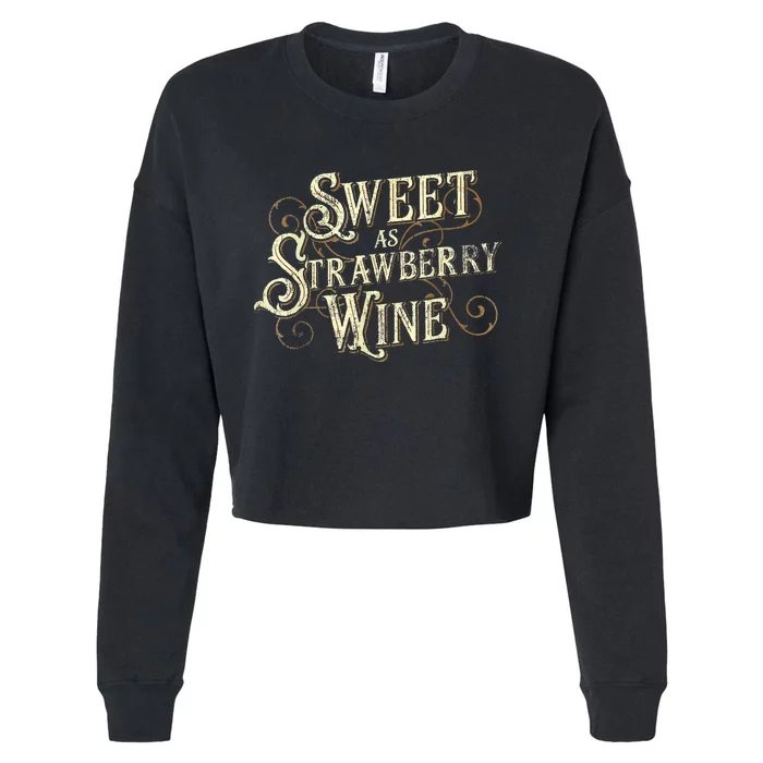 Sweet As Strawberry Wine Ladies Designer Country Cropped Pullover Crew