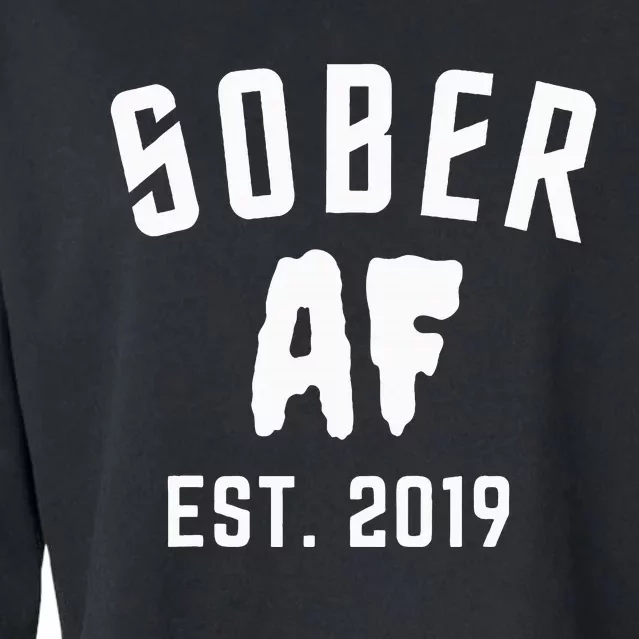 Sober Af Since Est 2019 5 Years Sobriety Anniversary Cropped Pullover Crew