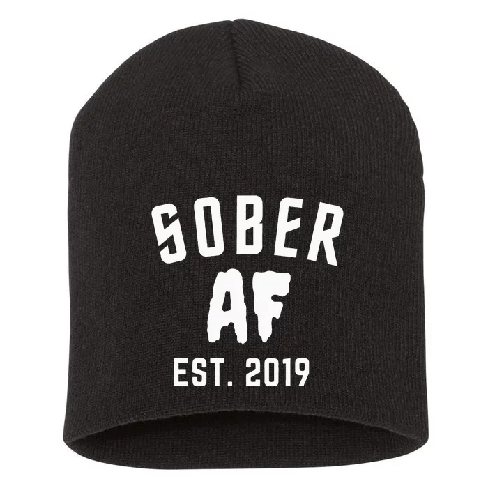 Sober Af Since Est 2019 5 Years Sobriety Anniversary Short Acrylic Beanie