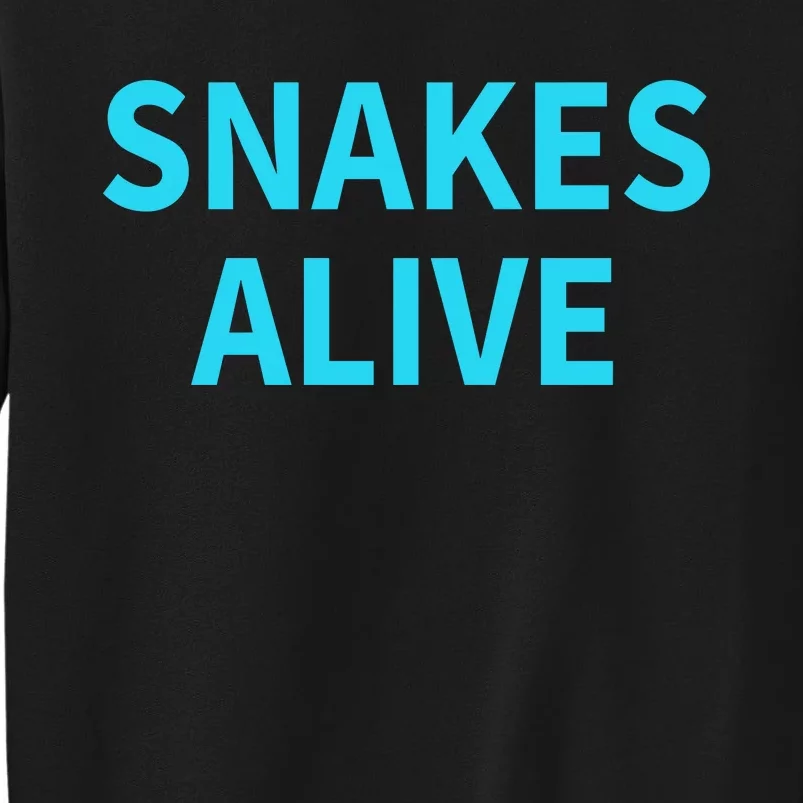 Snakes Alive Tall Sweatshirt