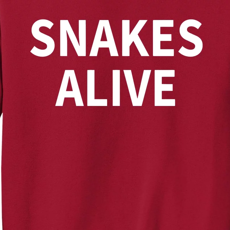 Snakes Alive Tall Sweatshirt