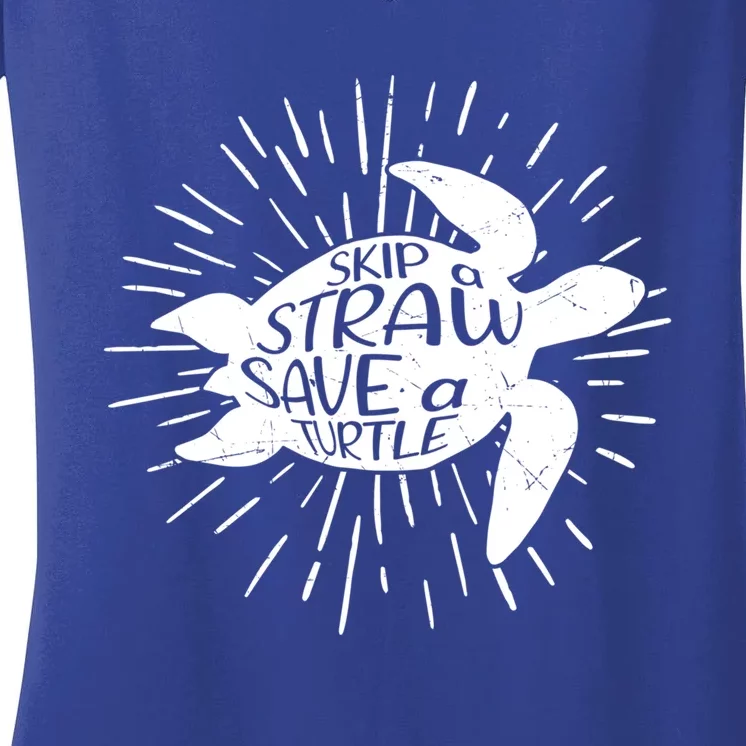 Skip A Straw Save A Turtle Ecofriendly Cool Gift Women's V-Neck T-Shirt