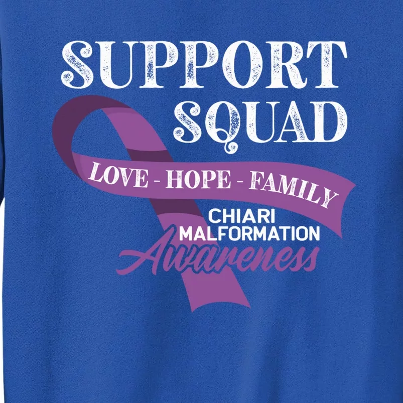 Support Awareness Squad I CM Cerebellum Chiari Malformation Tall Sweatshirt