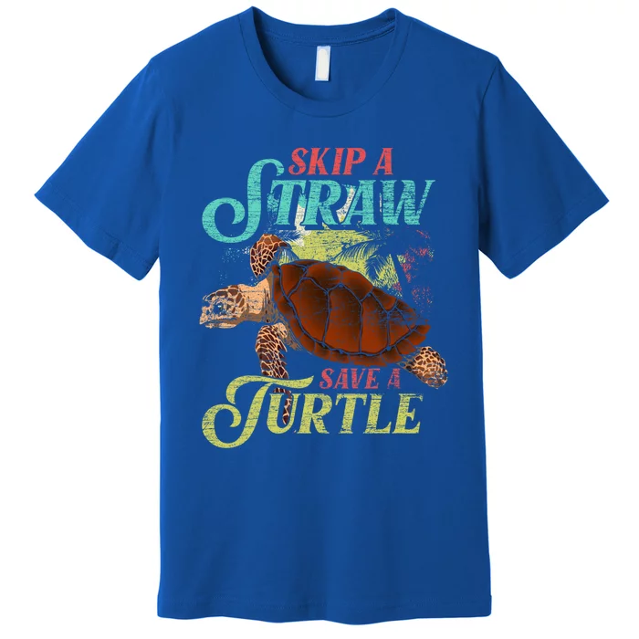 Skip A Straw Save A Turtle Ocean Animal Lover Sea Turtle Gift Premium T-Shirt