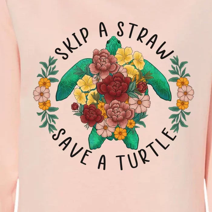 Skip A Straw Save A Turtle Art Happy Earth Day Womens California Wash Sweatshirt