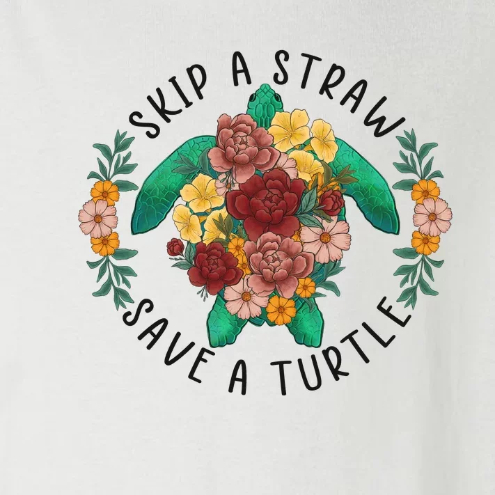 Skip A Straw Save A Turtle Art Happy Earth Day Toddler Long Sleeve Shirt